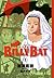 BILLY BAT比利蝙蝠 (#02)