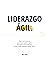 Liderazgo Ágil by Irati Lekue
