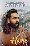 Long Flight Home by Cassandra Cripps