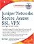 Juniper(r) Networks Secure Access SSL VPN Configuration Guide by Rob Cameron