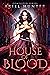 House of Blood: Completed S...