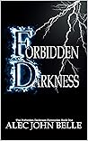 Forbidden Darkness