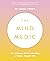 The Mind Medic by Sarah Vohra