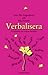 Verbalisera by Lars Åke Augustsson