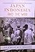 Japan, Indonesia and the War by Peter Post
