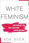 White Feminism: F...