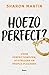 Hoezo perfect?