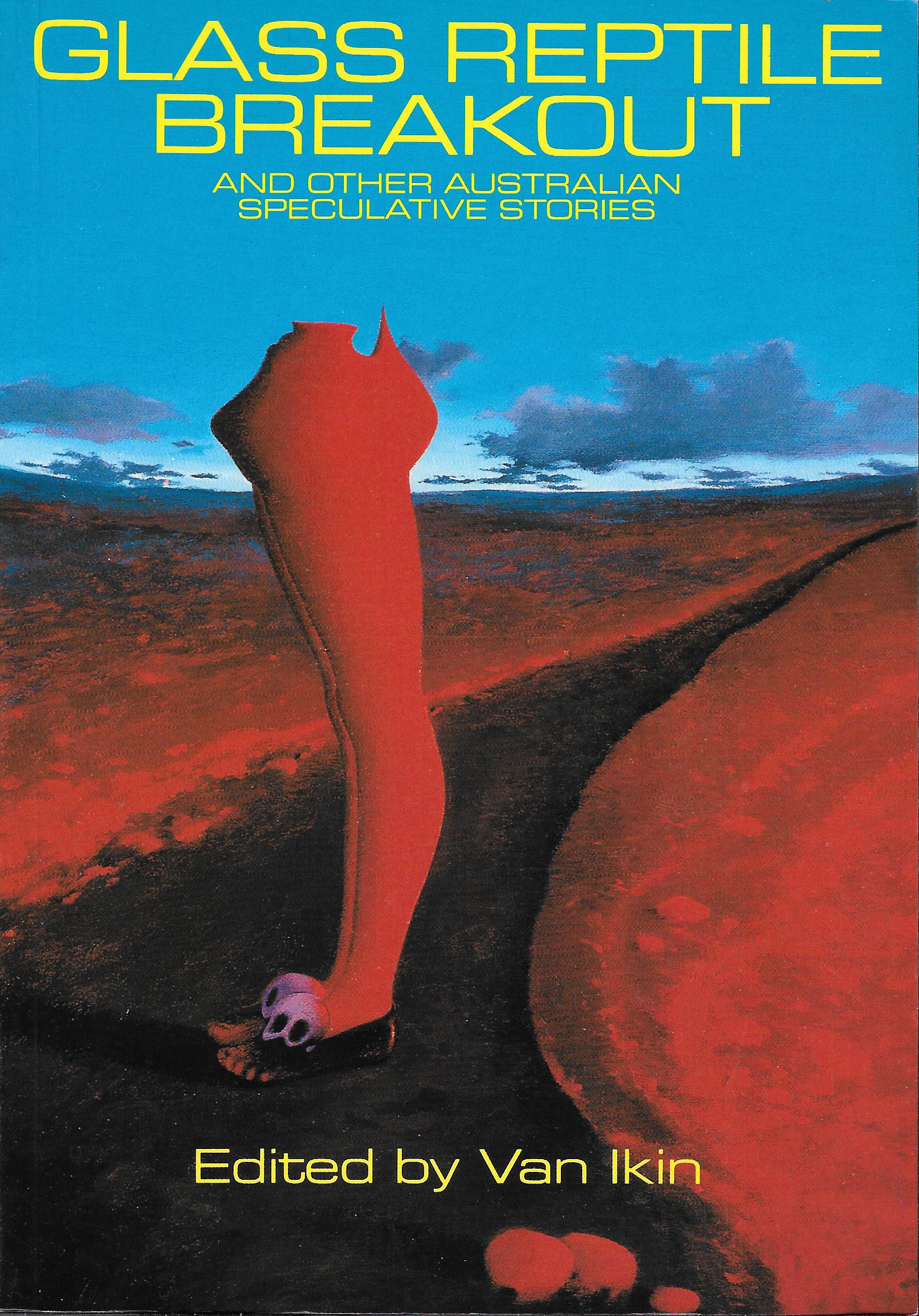 Glass Reptile Breakout and other Australian Speculative Stories (Paperback)