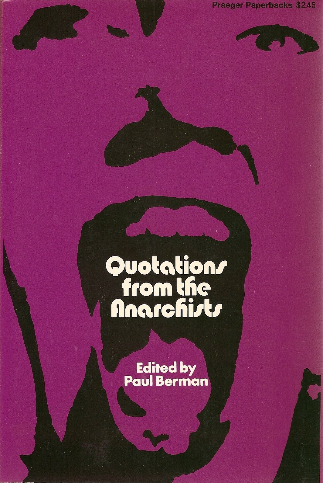 Quotations from the Anarchists