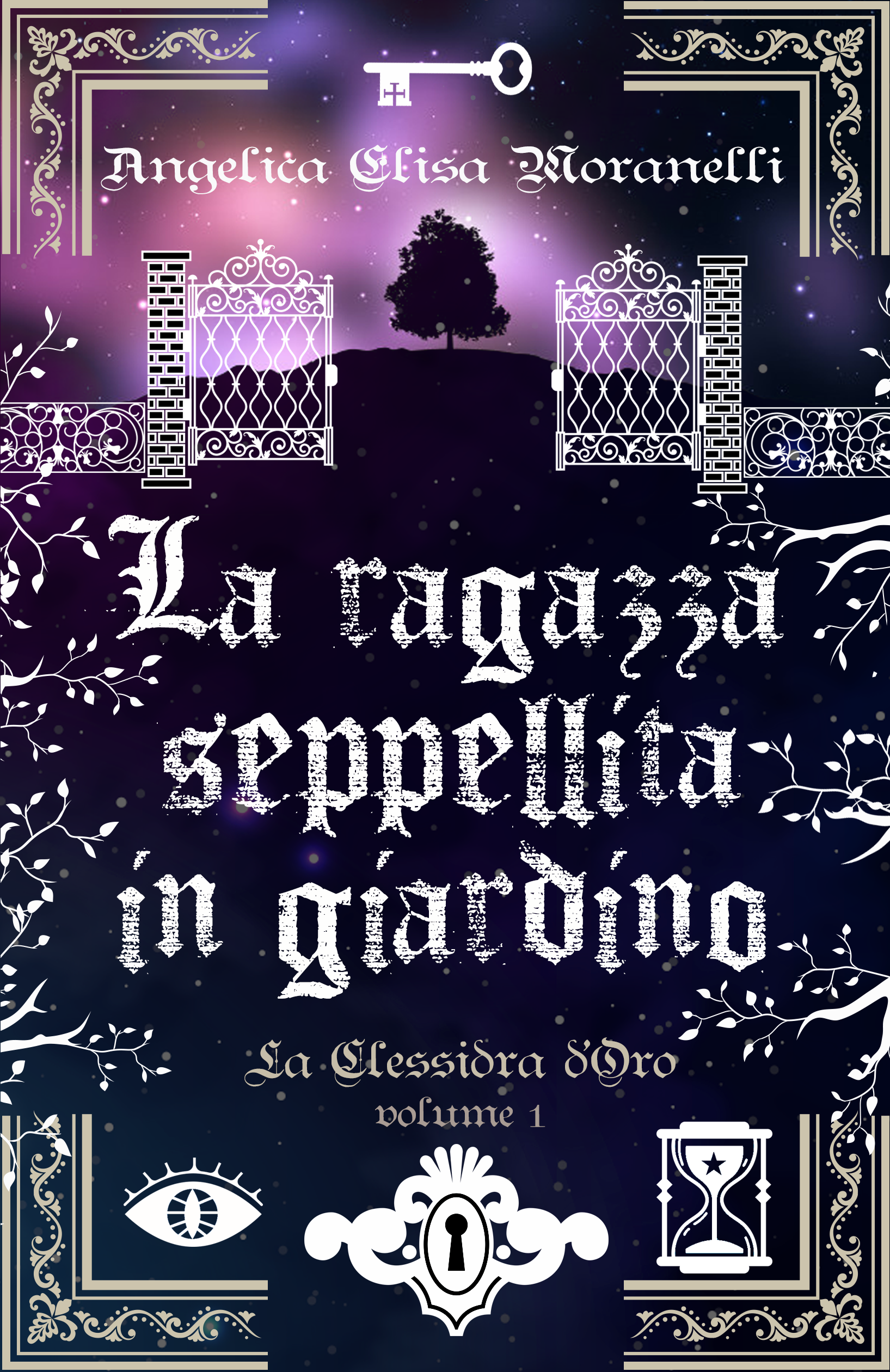 La ragazza seppellita in giardino (La Clessidra d'Oro, #1).