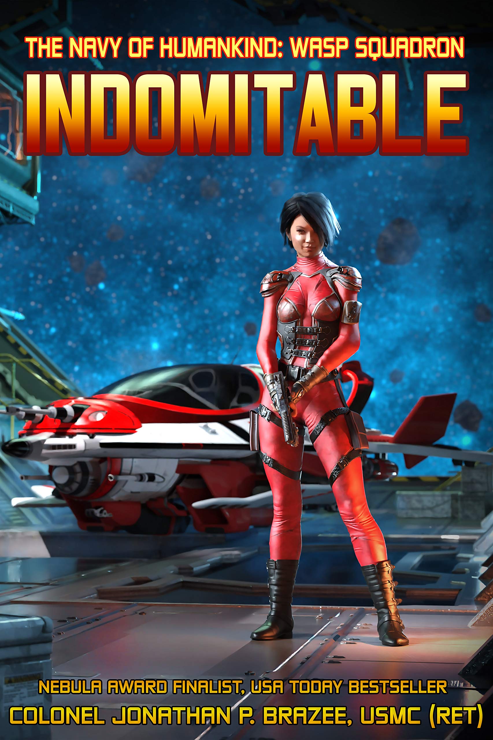 Indomitable (The Navy of Humanity: Wasp Squadron, #5)