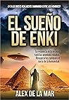 EL SUEÑO DE ENKI ...