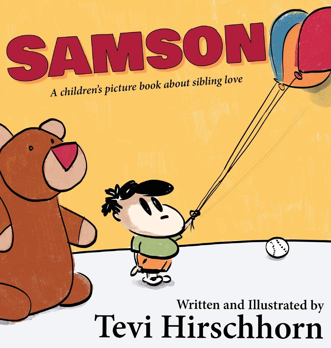 Samson: A children's picture book about sibling love (Hardcover)