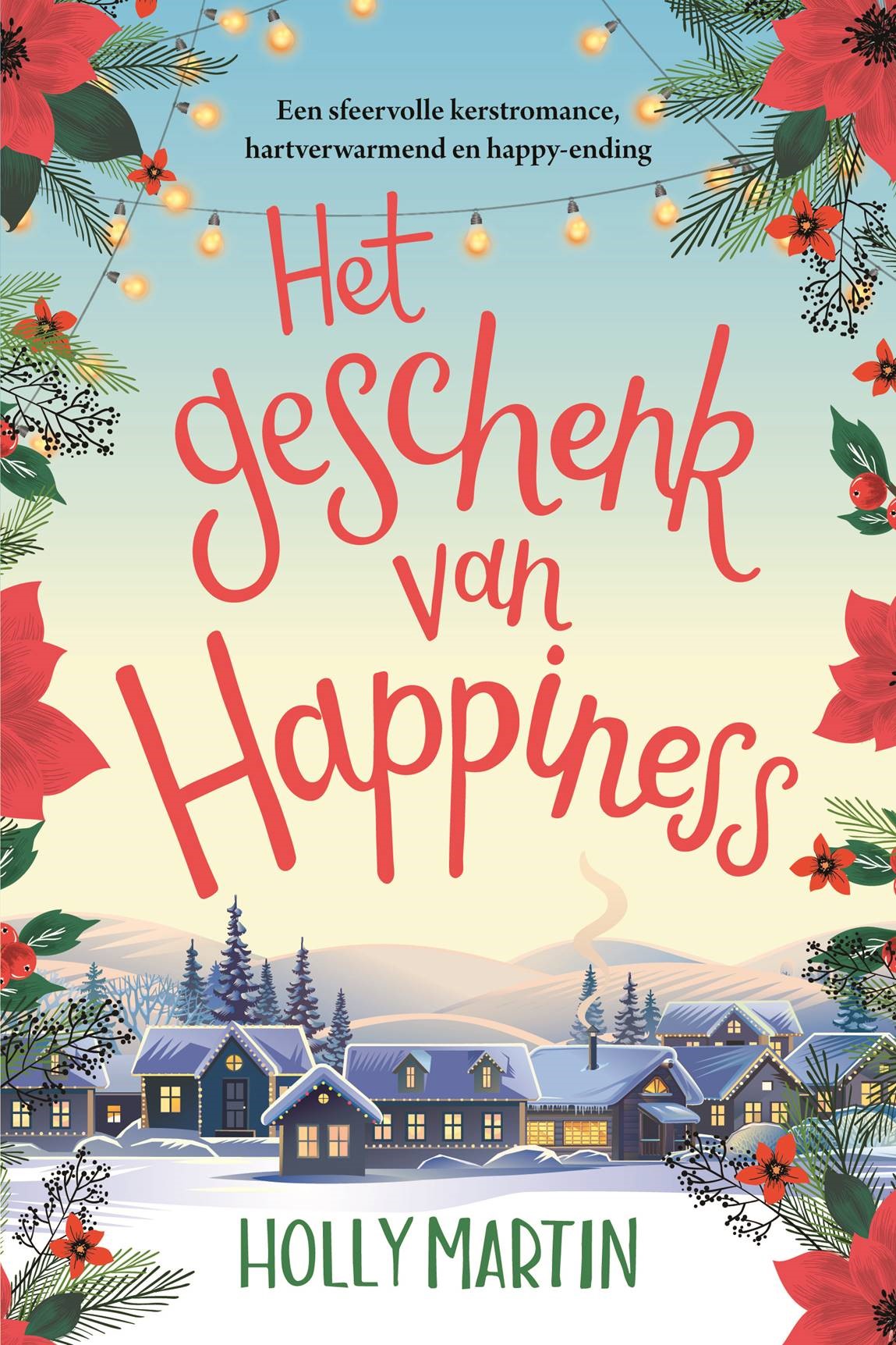 Het geschenk van Happiness (Happiness, #2)