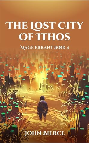 The Lost City of Ithos by John Bierce book cover
