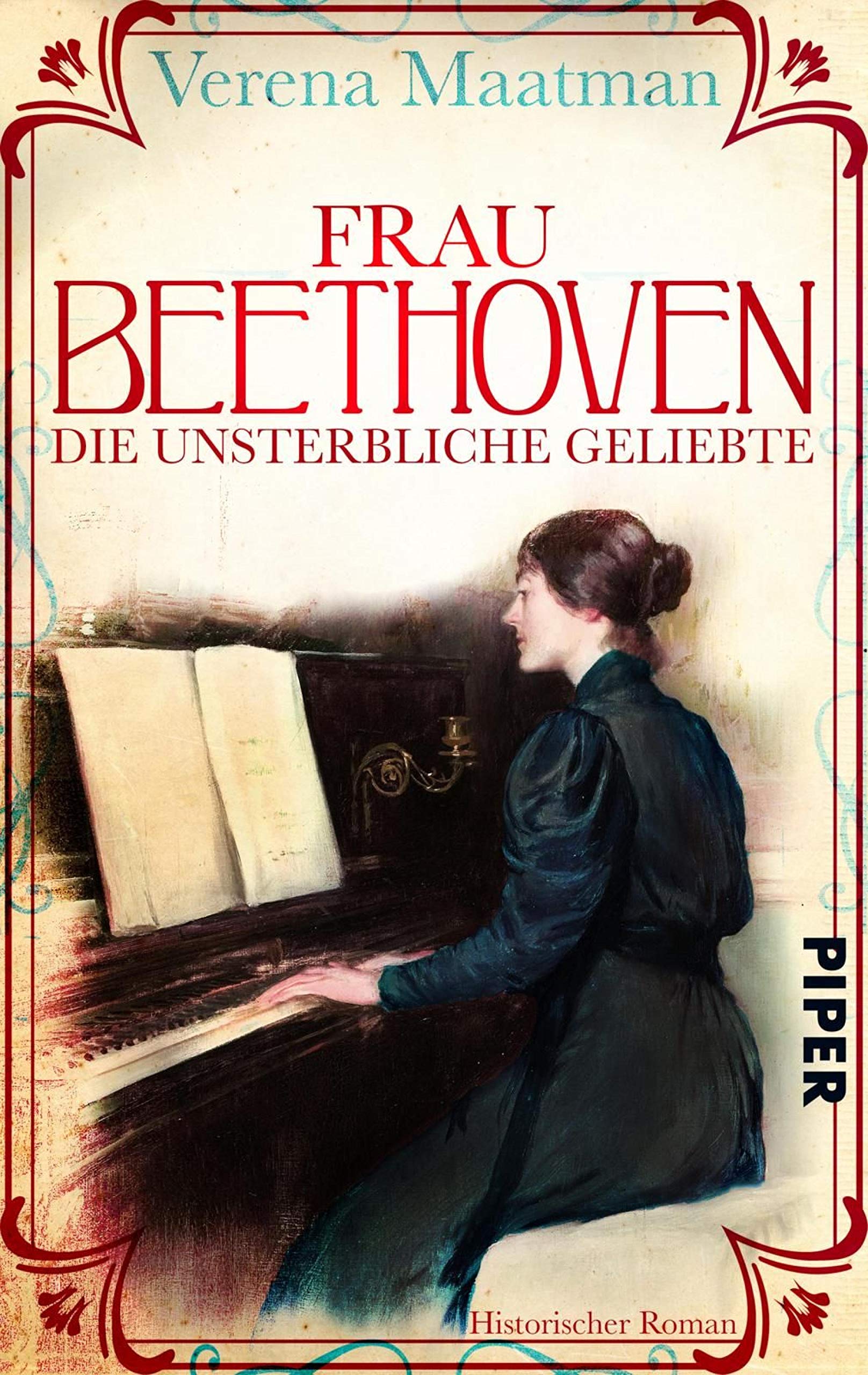 Frau Beethoven: Die unsterbliche Geliebte (Kindle Edition)