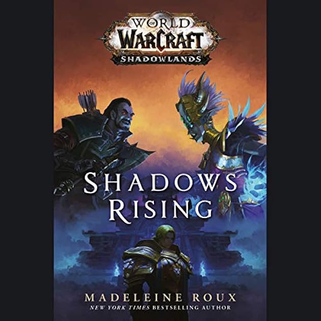 Shadows Rising (World of Warcraft, #17)
