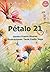 Pétalo 21