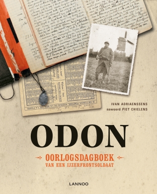 Odon: oorlogsdagboek van een IJzerfrontsoldaat (Paperback)