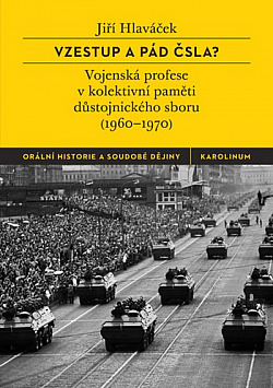 Vzestup a pád ČSLA? (Paperback)