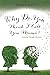 Why Do You Think I Call You Mama? A Journey Through Dementia by Deborah Keys