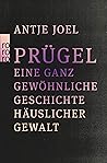 Prügel: Eine ganz...