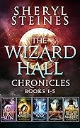 The Wizard Hall Chronicles: Books 1 - 5