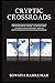 Cryptic Crossroads: Crosswords from 1ACross.Org (Third Anniversary Issue)