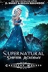 Crescent Wolves (Supernatural Shifter Academy, #1)
