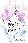 Book cover for Shades of Lovers: Poems
