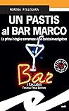 Un Pastis al Bar ...