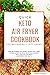 Quick Keto Air fryer Cookbo...
