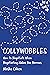 Collywobbles by Moshe Cohen