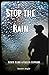 Stop the Rain by Kassie Angle