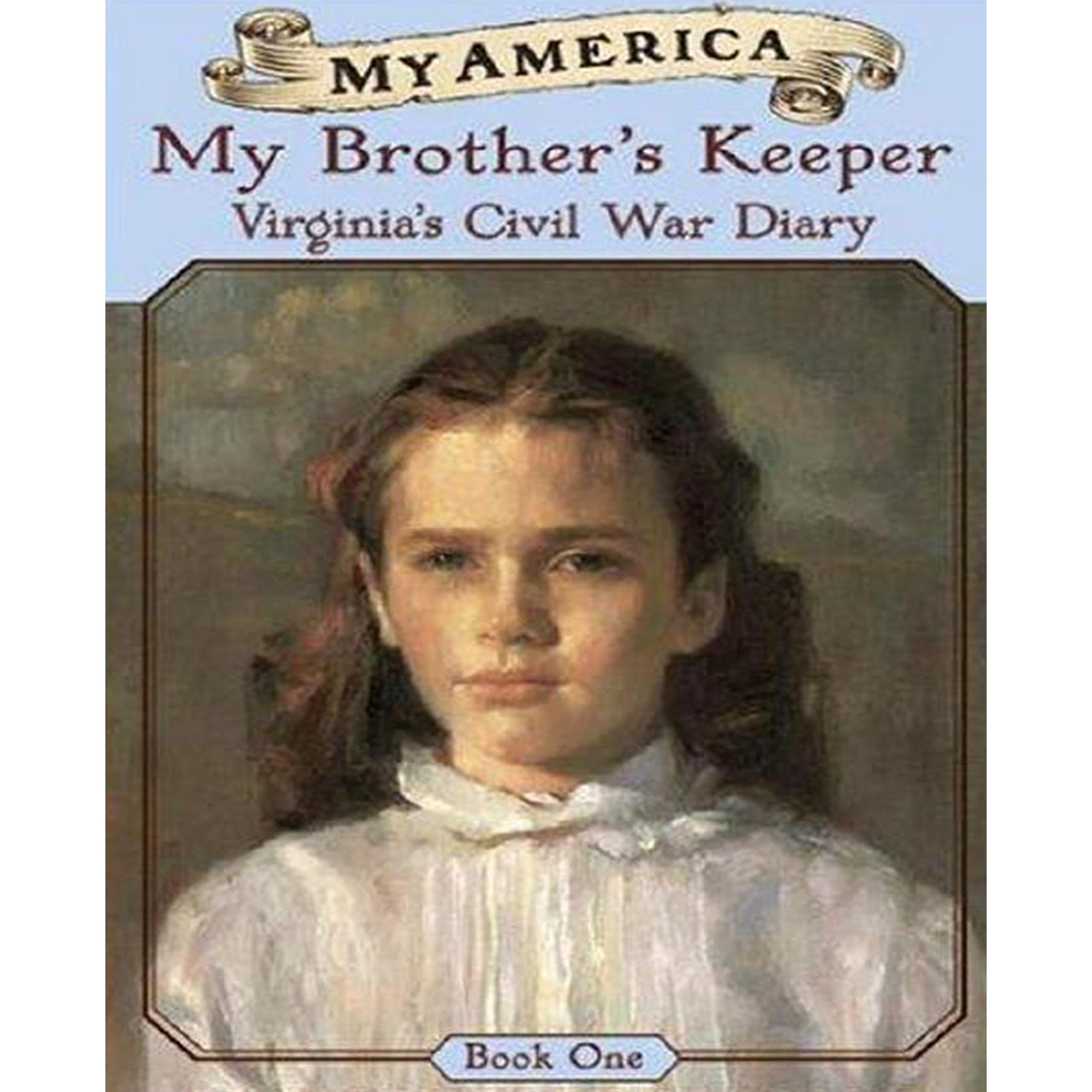 My Brother S Keeper Virginia S Civil War Diary Null By Mary Pope Osborne