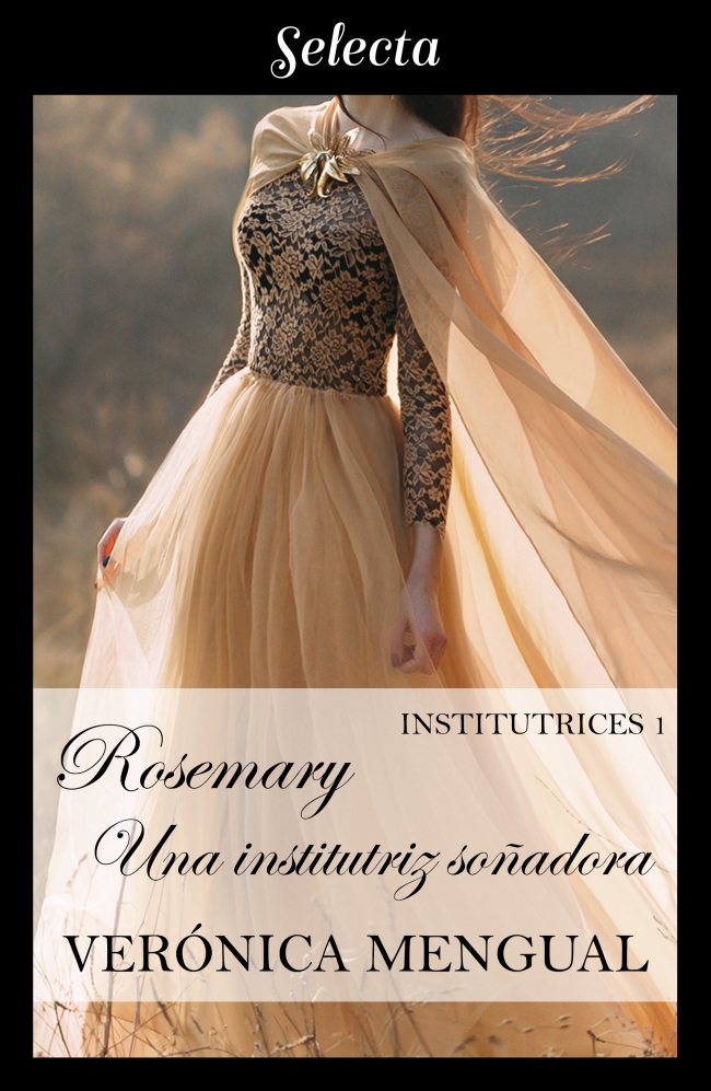 Rosemary, una institutriz soñadora (Trilogía institutrices, #1)