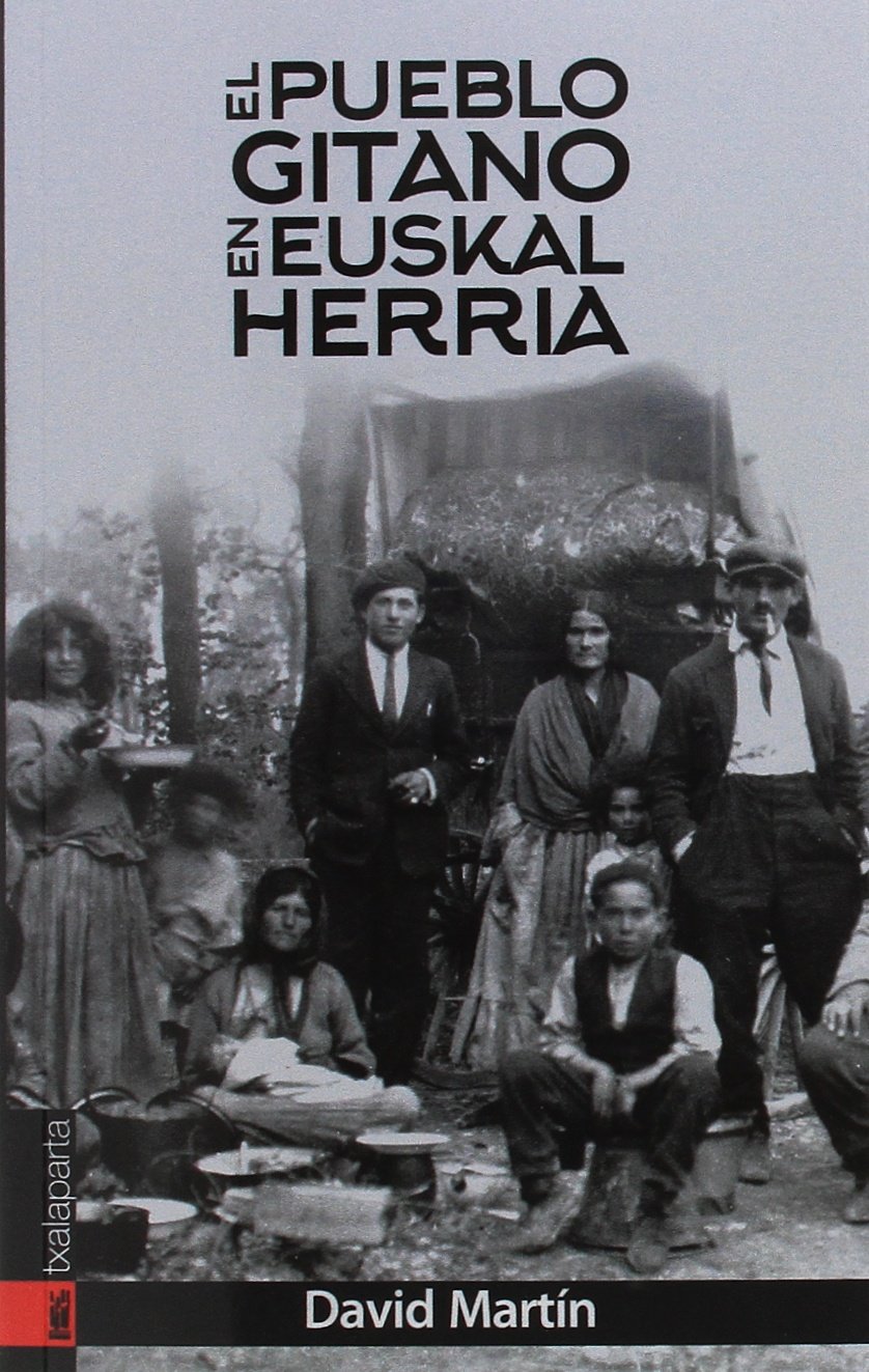 El pueblo gitano en Euskal Herria (Paperback)