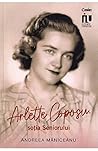 Arlette Coposu, sotia Seniorului (Romanian Edition)