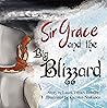 Sir Grace and the Big Blizzard