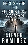 House of the Shrieking Woman (Sarah Greene Mysteries, #2)