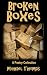 Broken Boxes: A Poetry Collection