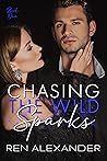 Chasing the Wild Sparks (Wild Sparks, #1)