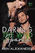 Daring the Wild Sparks