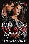 Igniting the Wild Sparks (Wild Sparks, #3) Igniting the Wild Sparks (Wild Sparks, #3)