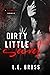 Dirty Little Secret