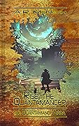 Rise, the Quantamancer