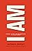 I AM: Studies in the I AM D...