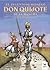 El Ingenioso Hidalgo Don Quijote de la Mancha