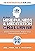 21 Day Mindfulness and Meditation Challenge by Joeel Rivera