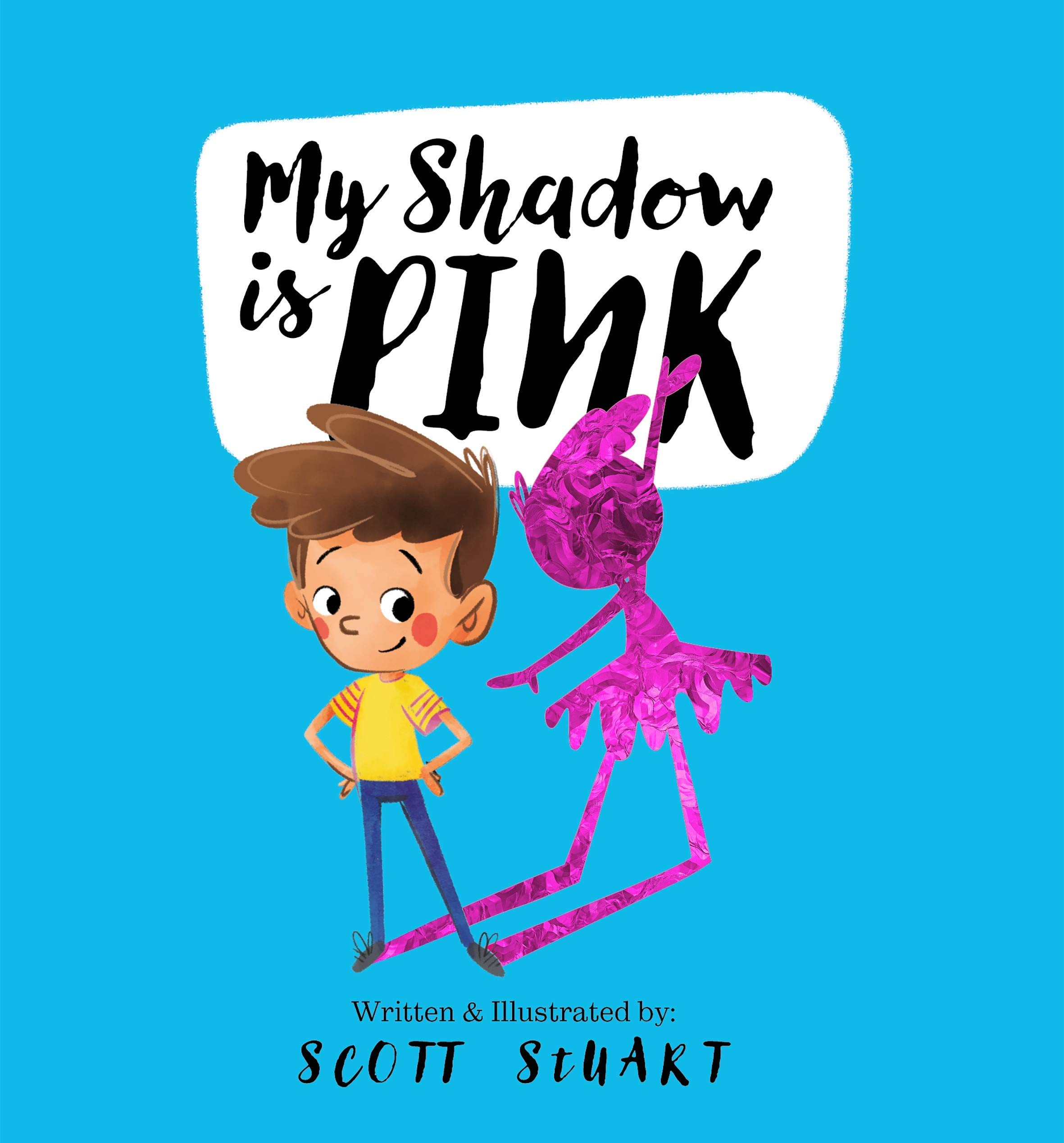 My Shadow is Pink (My Shadow, #1)